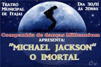 Domingo tem Michael Jackson, o Imortal no Teatro 