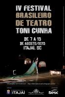 IV Festival Brasileiro de Teatro Toni Cunha comea na prxima semana