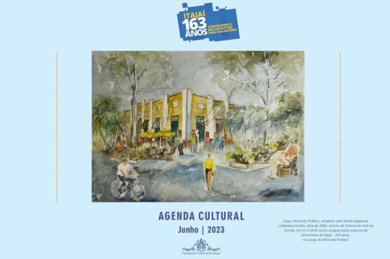 Município de Itajaí lança Agenda Cultural de junho