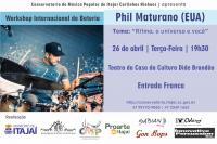 Conservatrio promove workshop com o baterista americano Phil Maturano